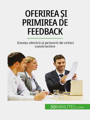 cover image of Oferirea și primirea de feedback